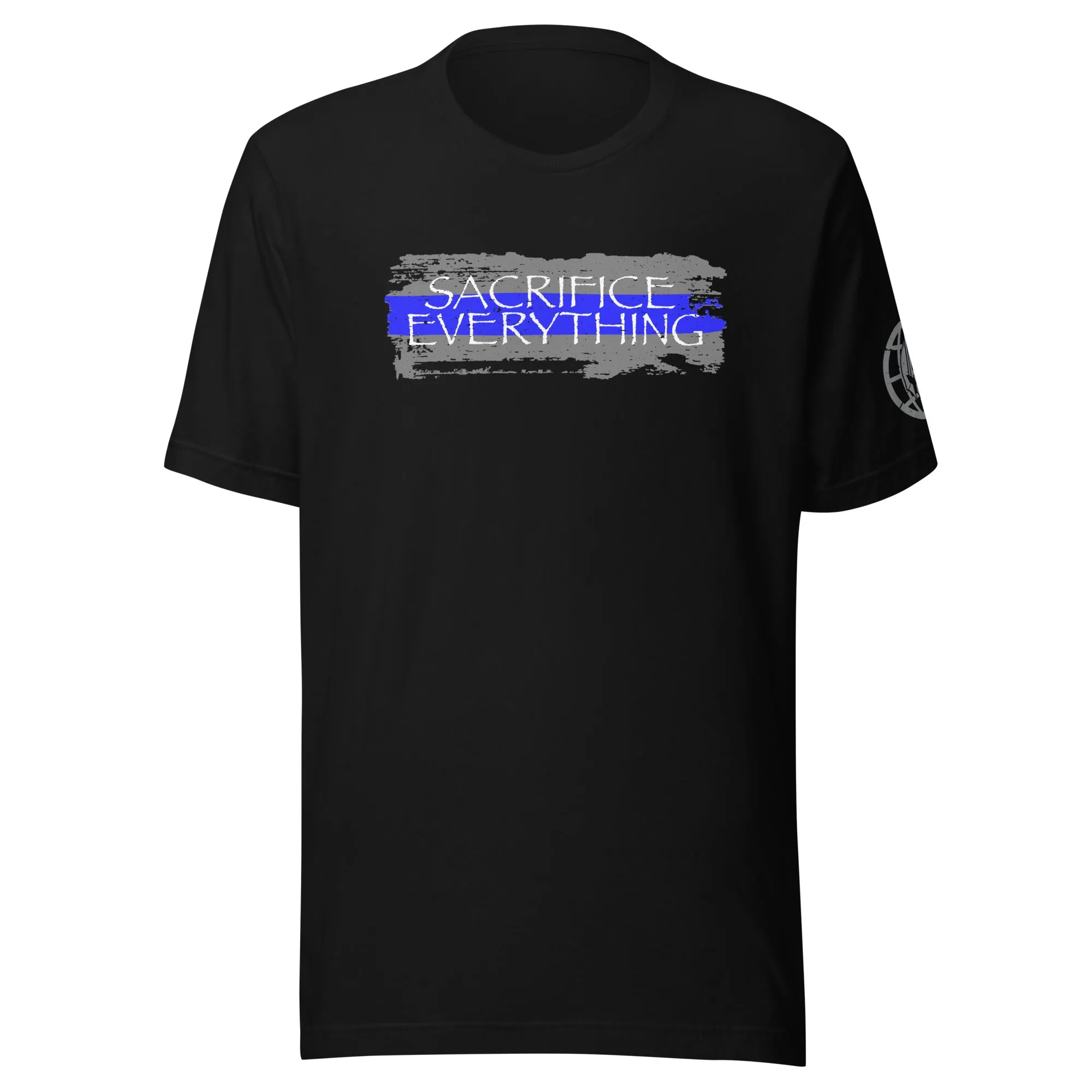 Sacrifice Everything - Thin Blue Line